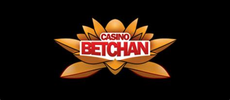 betchan casino.